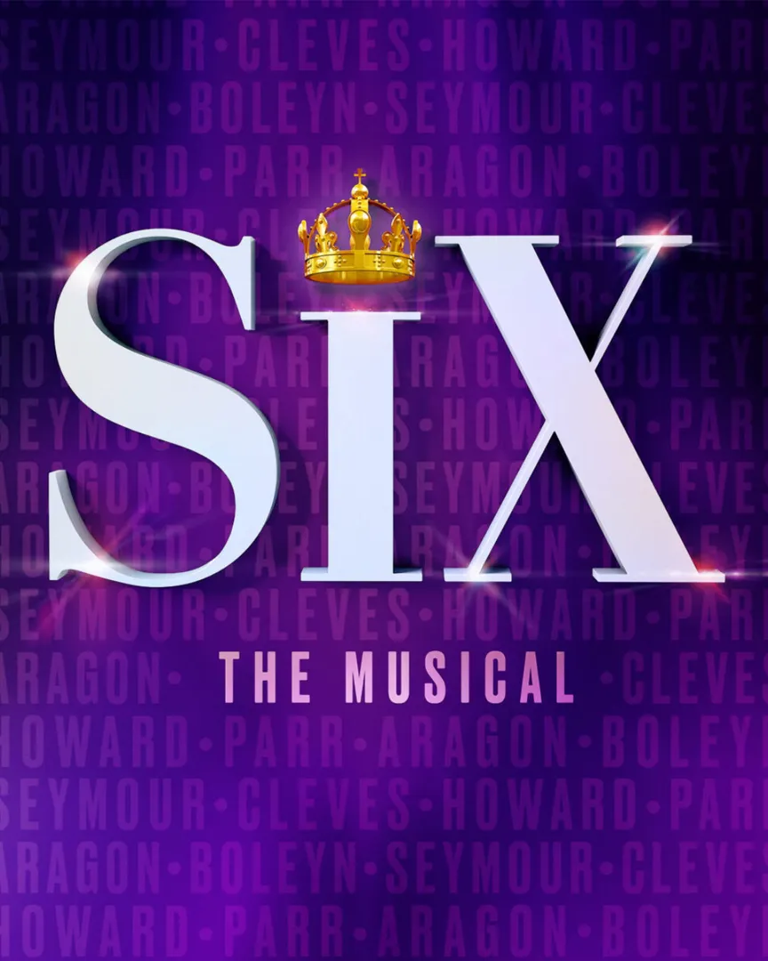 SIX: The Musical Broadway production artwork